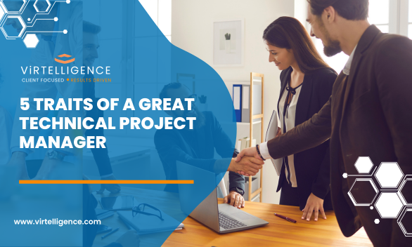 5 Traits of A Great Technical Project Manager