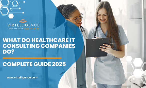 What Do Healthcare IT Consulting Companies Do